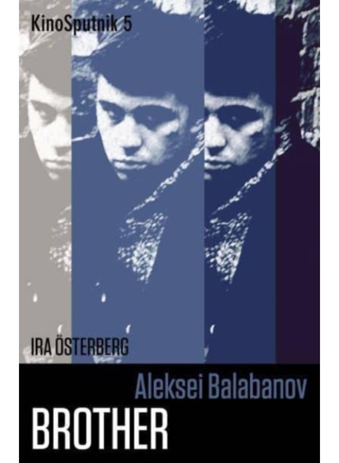 Aleksei Balabanov: 'Brother'