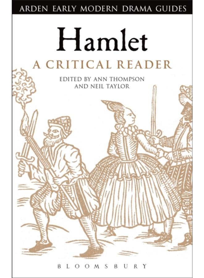 Hamlet: A Critical Reader