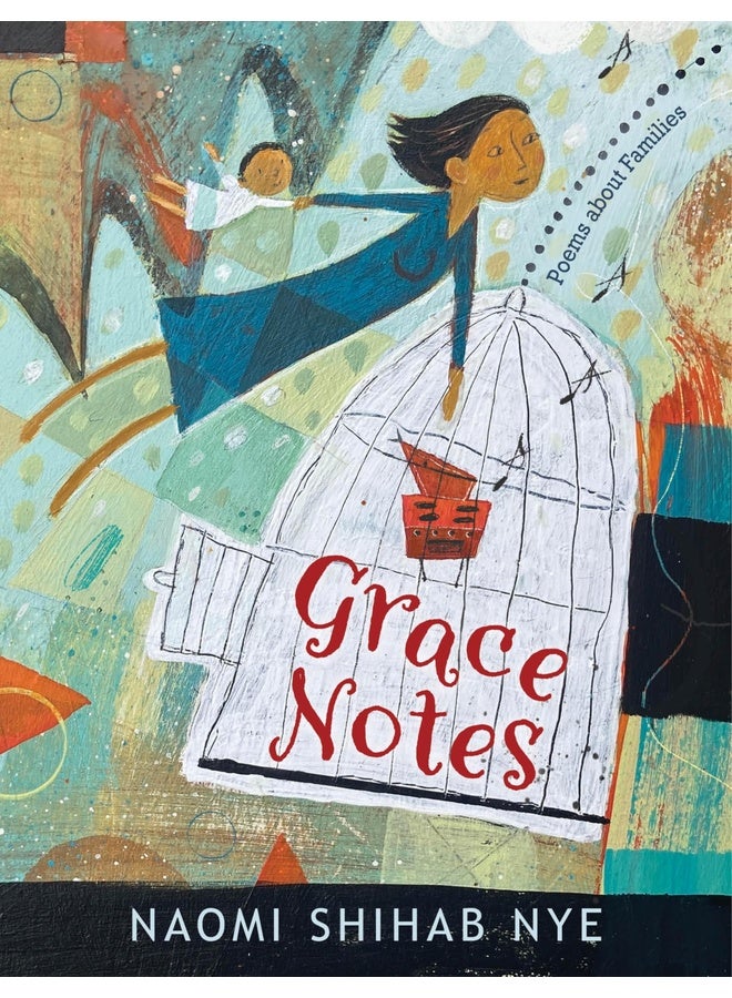 Grace Notes: Poems about Families