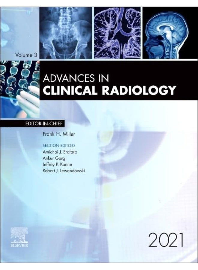 Advances in Clinical Radiology, 2021: Volume 3-1 