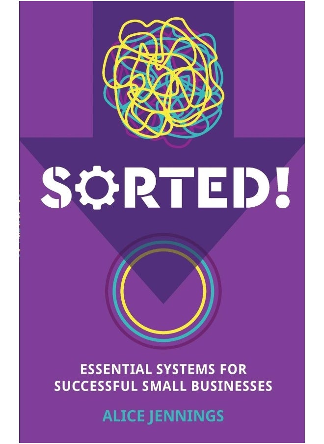 null - SORTED!: Essential systems for successful small businesses - Image 1