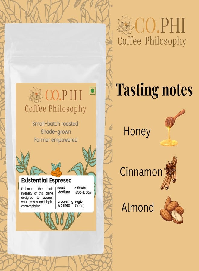 CO.PHI Coffee Philosophy COPHI Coffee Philosophy Existential Blend (400g) Espresso Grind Coffee Powder, Medium Roast, More Arabica than Robusta, Fresh Ground Coffee, Coorg Specialty, Washed Process, No Chicory, Makes 25 Cups - Image 2