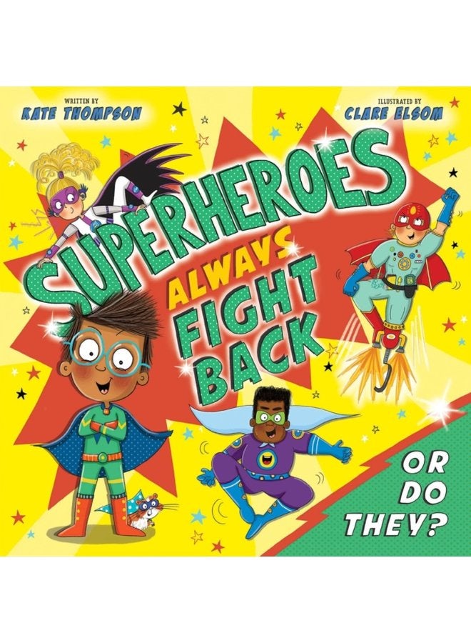 Superheroes Always Fight Back Or Do They UK - Paperback