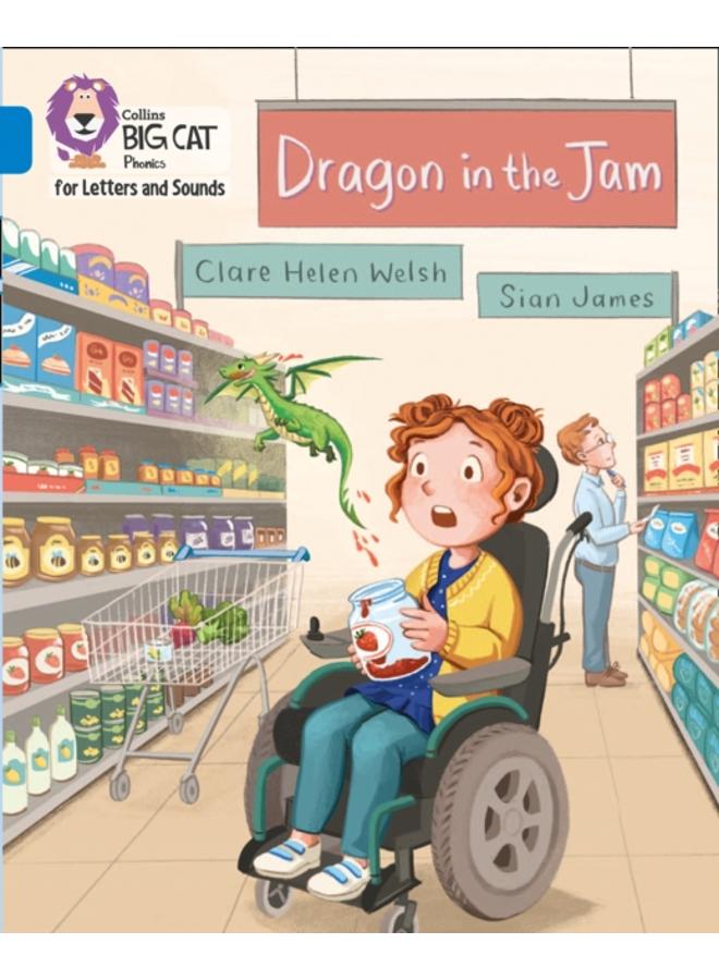 Dragon in the Jam : Band 04/Blue 
