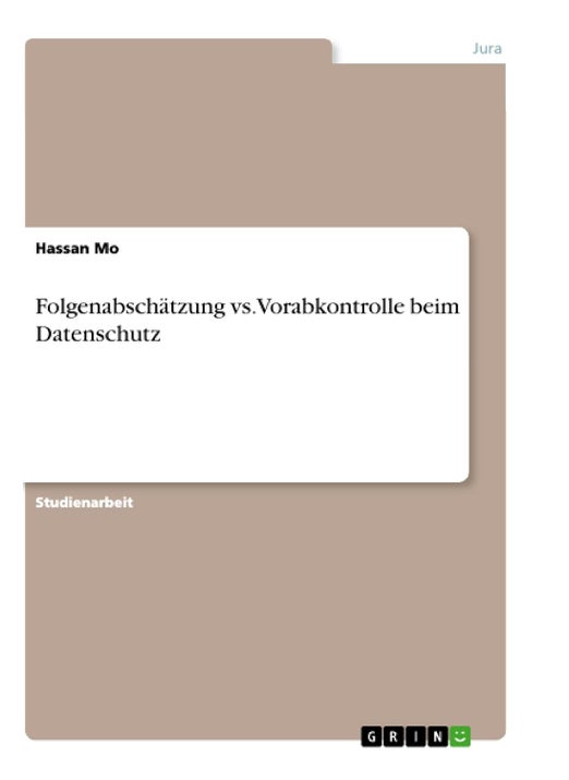 Folgenabschätzung vs. Vorabkontrolle beim Datenschutz