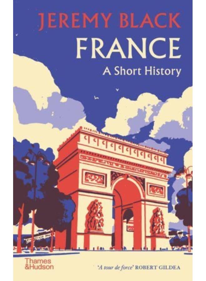 France: A Short History 