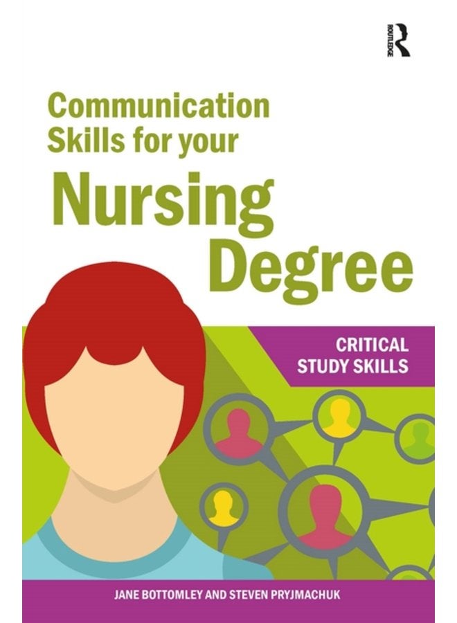 Communication Skills for your Nursing Degree - Paperback