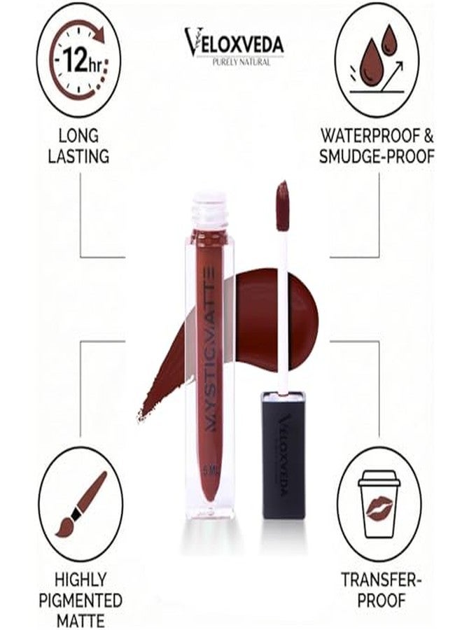 Veloxveda Mystic Matte Liquid Lipstick - Expresso Noir (Shade-10), 5ml - Deep Coffee Brown, Long Lasting, Waterproof & Smudge-Proof Matte Finish - Image 5