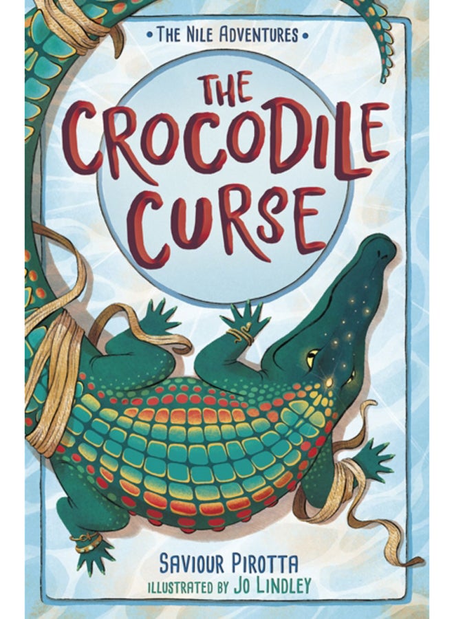 The Crocodile Curse : (The Nile Adventures)