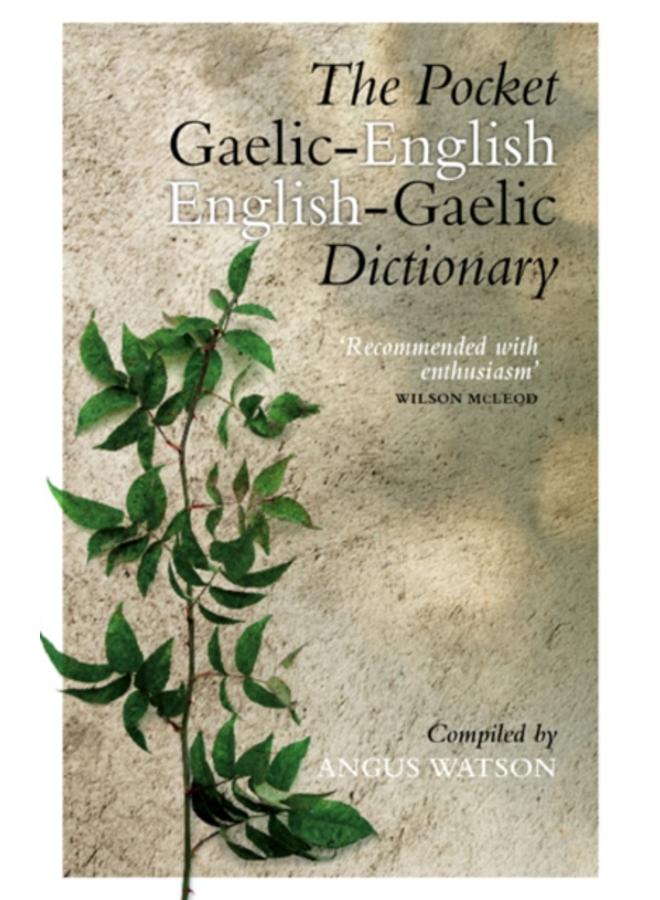 The Pocket Gaelic-English English-Gaelic Dictionary