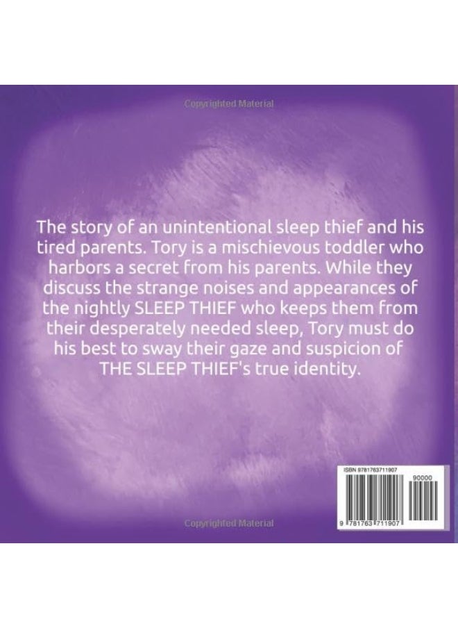 The Sleep Thief: The story of an unintentional sleep thief and his tired parents - pzsku/ZF0DC7E317E5C1A8EC6D1Z/45/_/1737494809/f5cd41b3-9e6c-4b07-ba9c-e508e19dc0d3