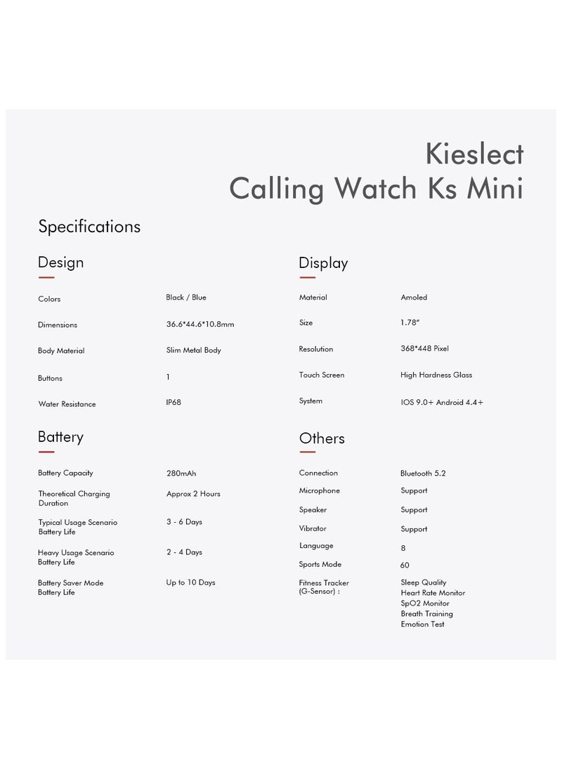 Smart calling watch Ks Mini (Blue) 24H Heart Rate & SPO2 & Sleep Monitor/60-Sport Modes 1.78'' Ultra Amoled Touch Screen 20day Blue