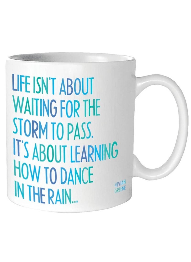 quotable Quotable Mugs Dance in the Rain  - Image 1