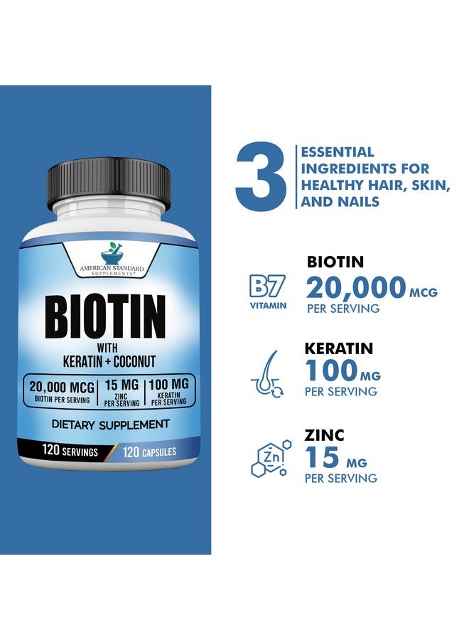 American Standard Supplements Biotin 20,000mcg with Keratin, Coconut Powder and Zinc, Hair Growth Supplements, Biotin Supplements, Healthy Hair Skin & Nails for Adults,120 Veggie Capsules, 120 Day Supply - Image 5