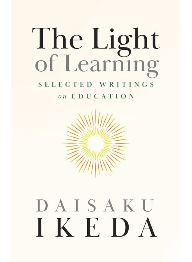 The Light of Learning: Selected Writings on Education 