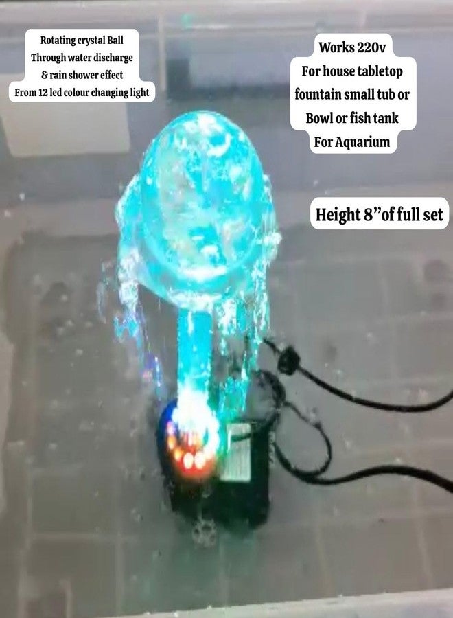 FLOJOY Asian Pumps & Machineries 10W Pump With 12 Led Bulb Ring Light Colour Changing Rotating Rain Shower Effect Water Pump Crystal Ball Fountain Set (Ac 220V) - Image 4