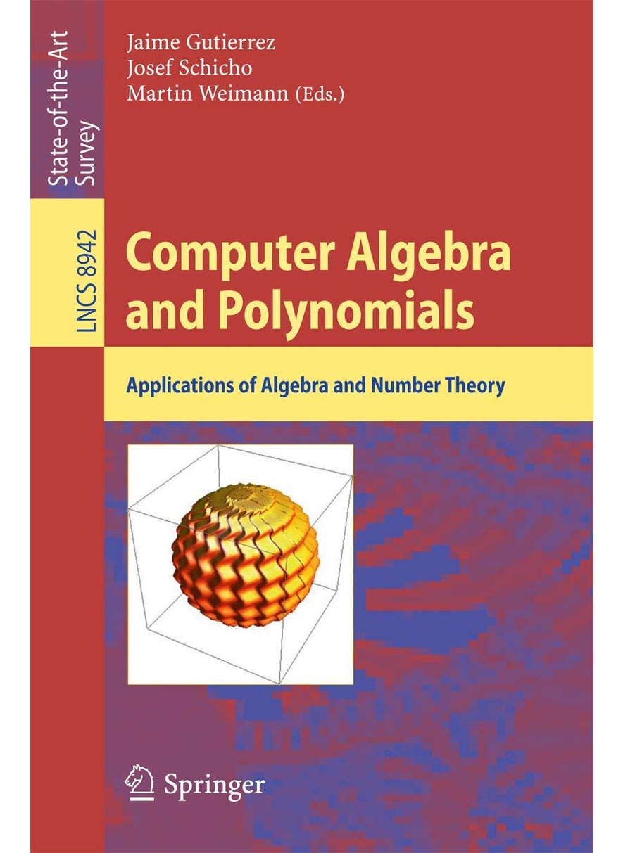 Computer Algebra And Polynomials by Jaime Gutierrez 