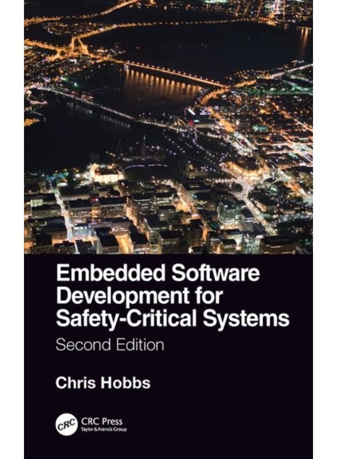 Embedded Software Development for Safety Critical Systems Second Edition - Paperback