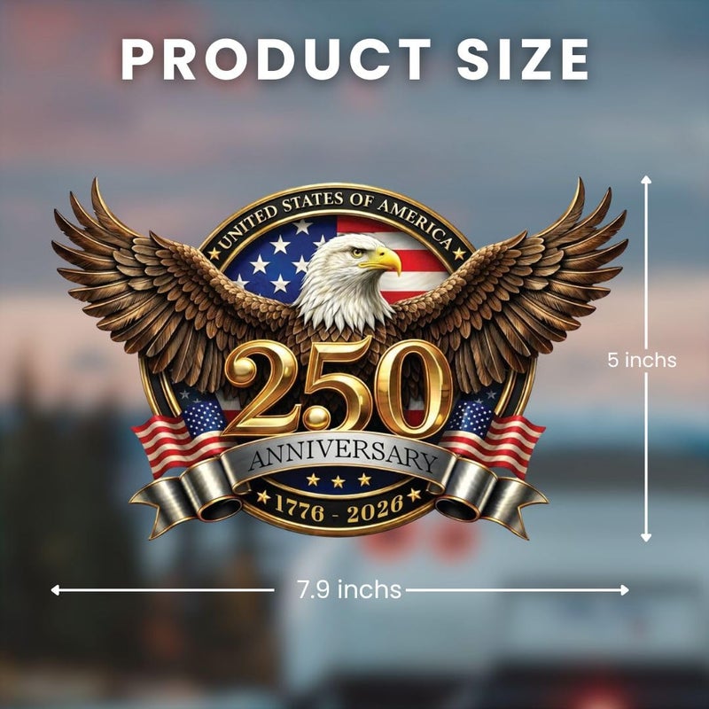 KATINAT 2pcs 250th Anniversary USA Car Decal Sticker, USA Patriotic 4th of July 1776â€“2026 Vinyl for Car, Truck, Window, Laptop, 250 Years American Independence Bumper Stickers - Image 3