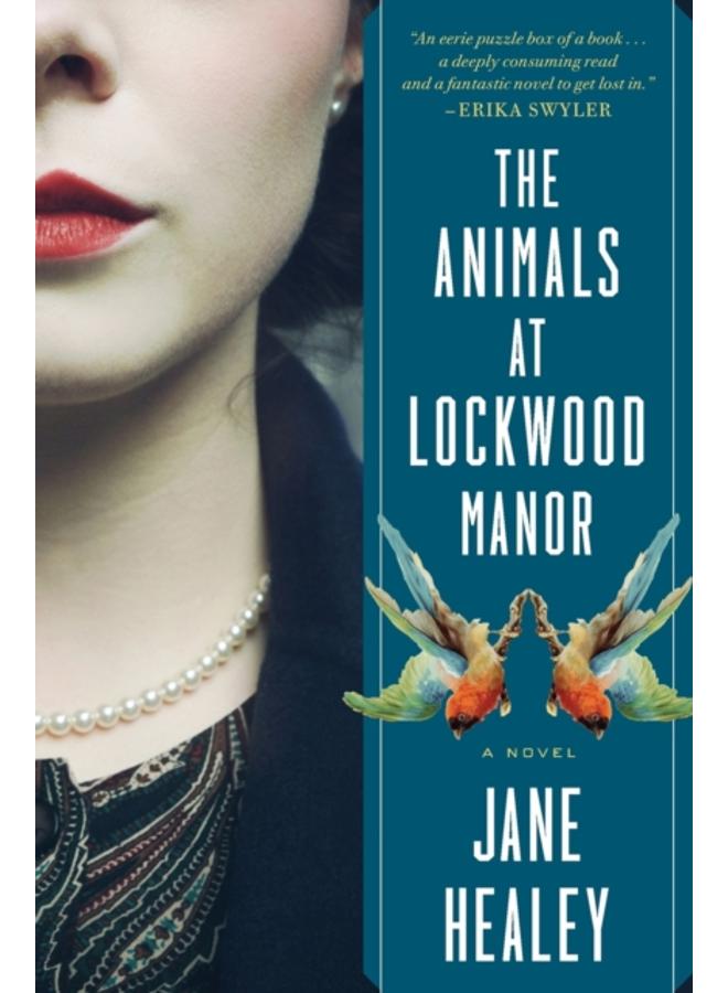 The Animals At Lockwood Manor 