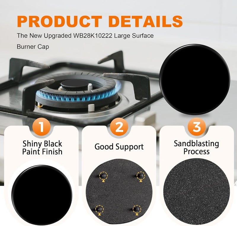 senkap New Upgraded WB28K10222 WB29K10222 Range Surface Large Burner Cap Replacement for GE Gas Range/Stove/Oven/Cooktop,Burner Caps for Gas Stove,4.4 Inch Diameter (1PCS) - Image 4