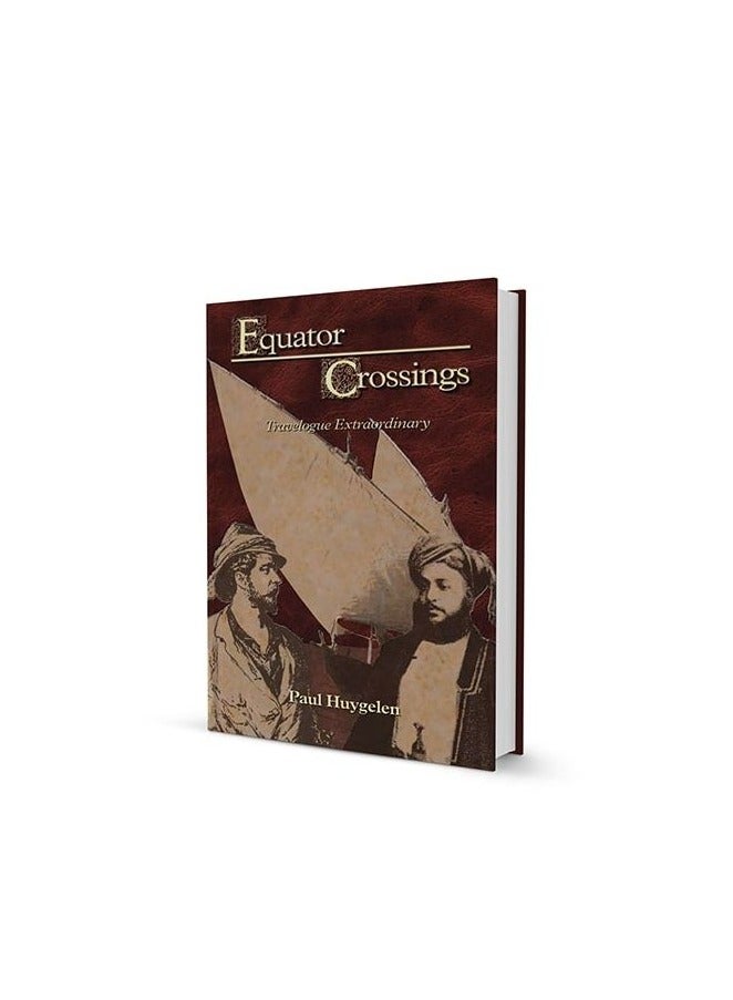 Equator Crossings - Travelogue Extraordinary