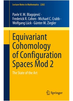 Equivariant Cohomology of Configuration Spaces Mod 2: The State of the Art  - Image 2