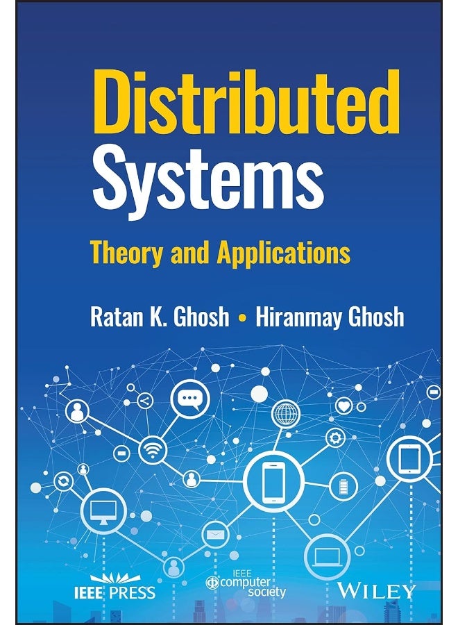 Distributed Systems: Theory and Applications