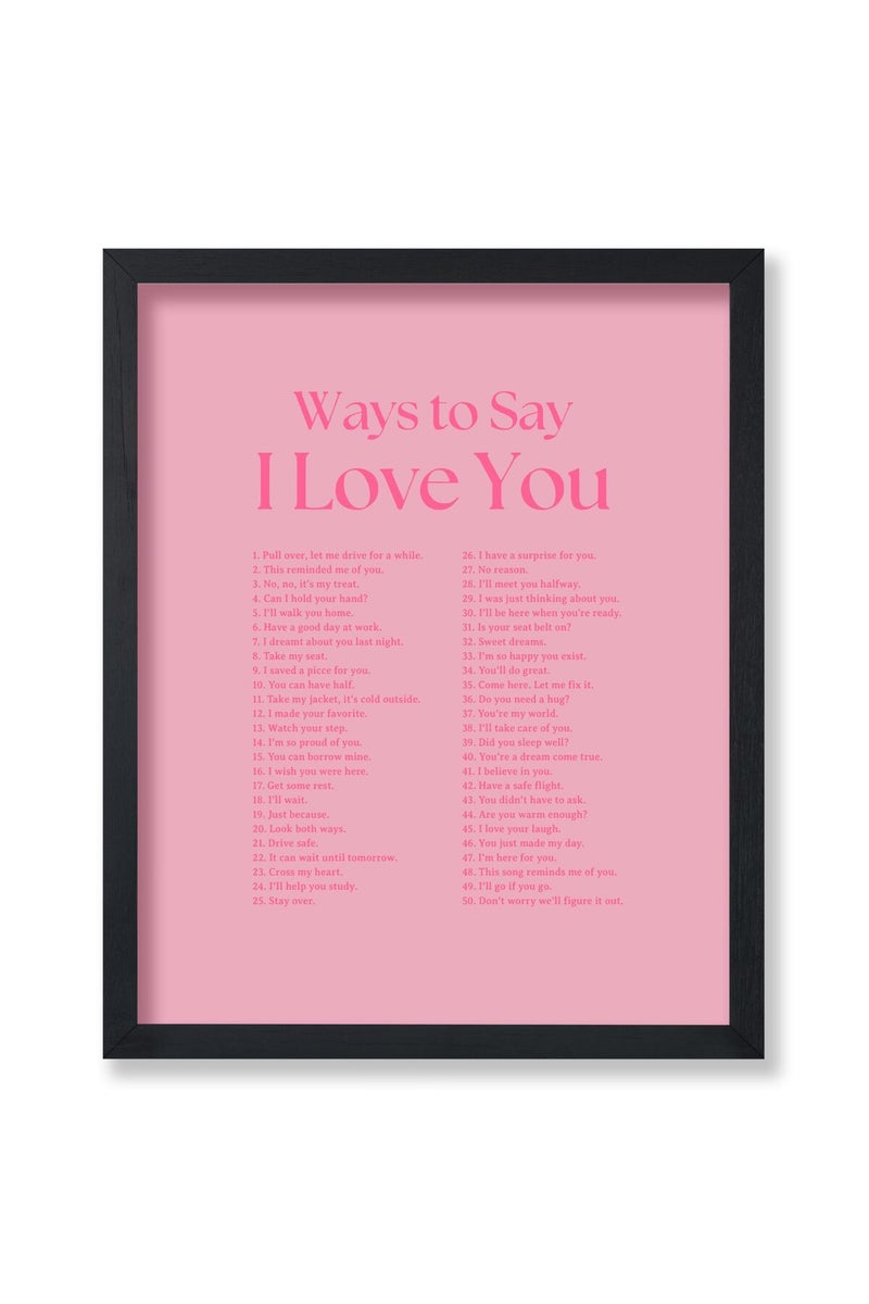 Poster Master Ways To Say I Love You Poster - Motivational Print - Valentine's Day Art - Positive Quote Art - Love Art - Pink Typography Art - Romantic Living Room Wall Decor - 8x10 UNFRAMED Wall Art - Image 1