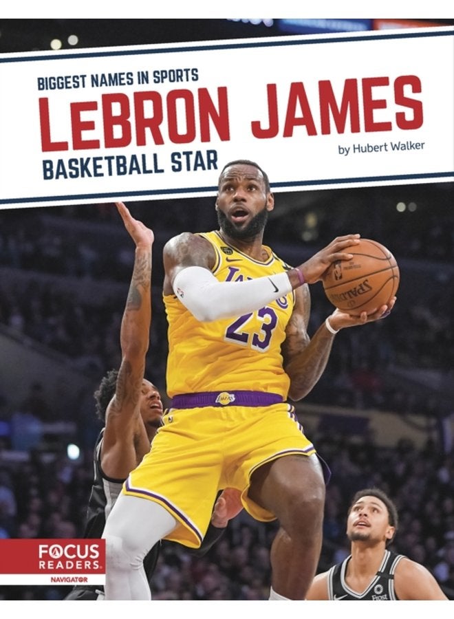 Biggest Names in Sports LeBron James Basketball Star - Hardback