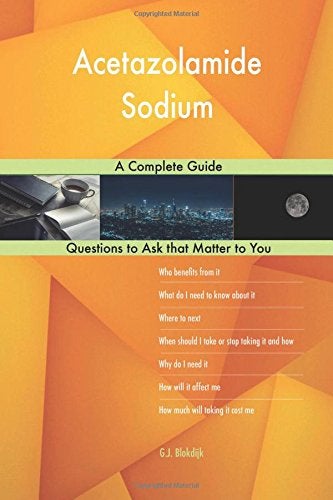 Acetazolamide Sodium A Complete Guide 