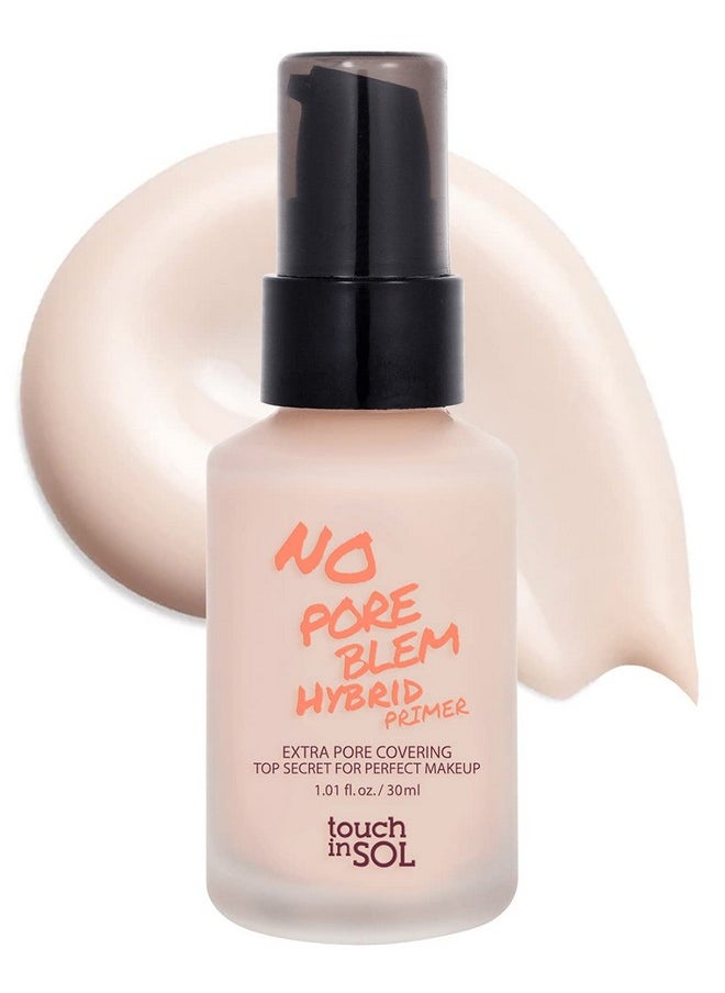 Touch in Sol - TOUCH IN SOL No Poreblem Hybrid Primer - Extra Pore Covering - 24/7 Matt Finish Sebum and Shine Control - with Vitamin C & E and Green Tea Extracts For Smooths Skin, 1.01 fl.oz. - Image 1