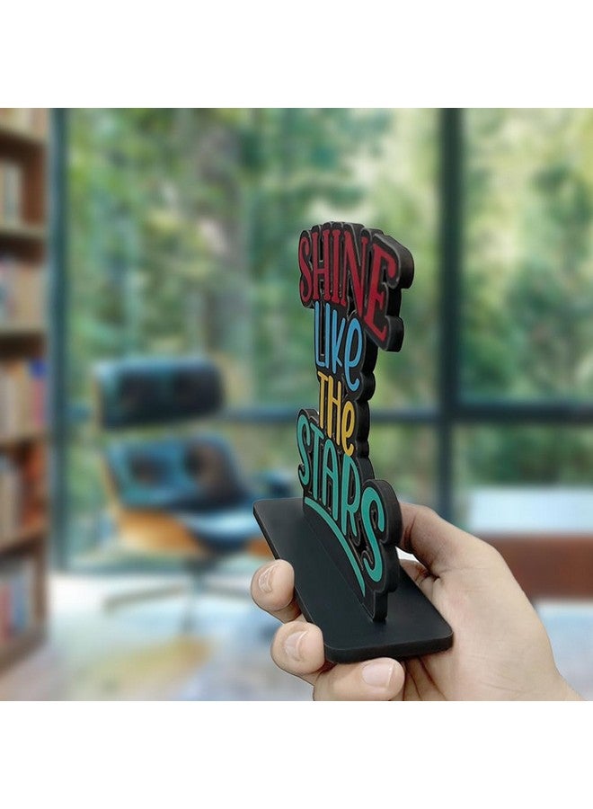 Artvibes Wooden Idols and Figurine Shine Like The Stars Inspirational Quotes Table Decor for Office Desk Showpiece Home Decoration, Livingroom | Modern Gifting Item (SP_1164), Inspirational - Image 4