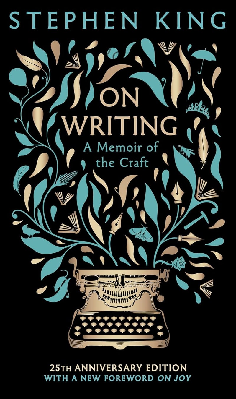 On Writing: A Memoir of the Craft: 25th Anniversary Edition