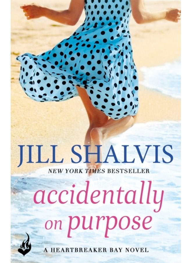 Accidentally On Purpose The feel good romance you ve been looking for - Paperback