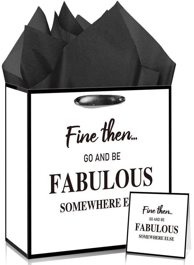 Wayyogh Farewell Going Away Gift Bag,Black White Fine Then and Go Fabulous Somewhere Else Paper Bags with Wrapping Tissue Greeting Card for Men Women Moving Away,Goodbye,Retirement,Coworker Leaving Party Supplies Decorations Good Luck Finding Better Coworkers Than Us Rude That You're Leaving But Ok Decor - Image 1