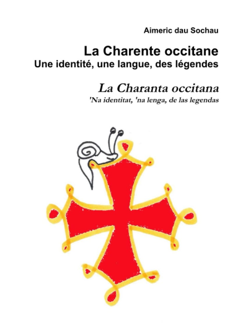 La Charente occitane, une identité, une langue, des légendes - Image 1