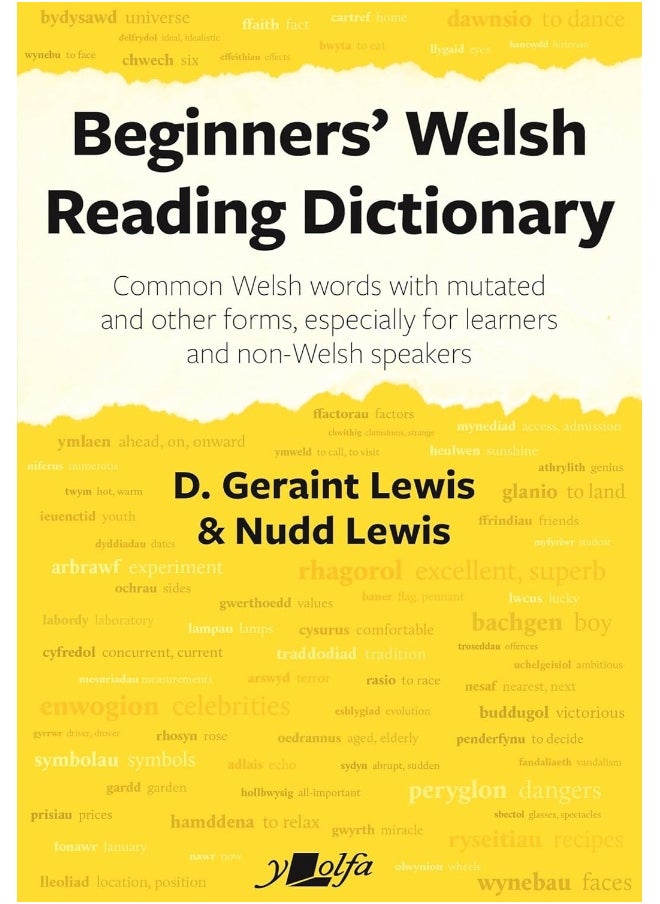 Beginners' Welsh Reading Dictionary: Common Welsh Words with Mutated and Other Forms, Especially for Learners and Non-Welsh Speakers  - Image 1