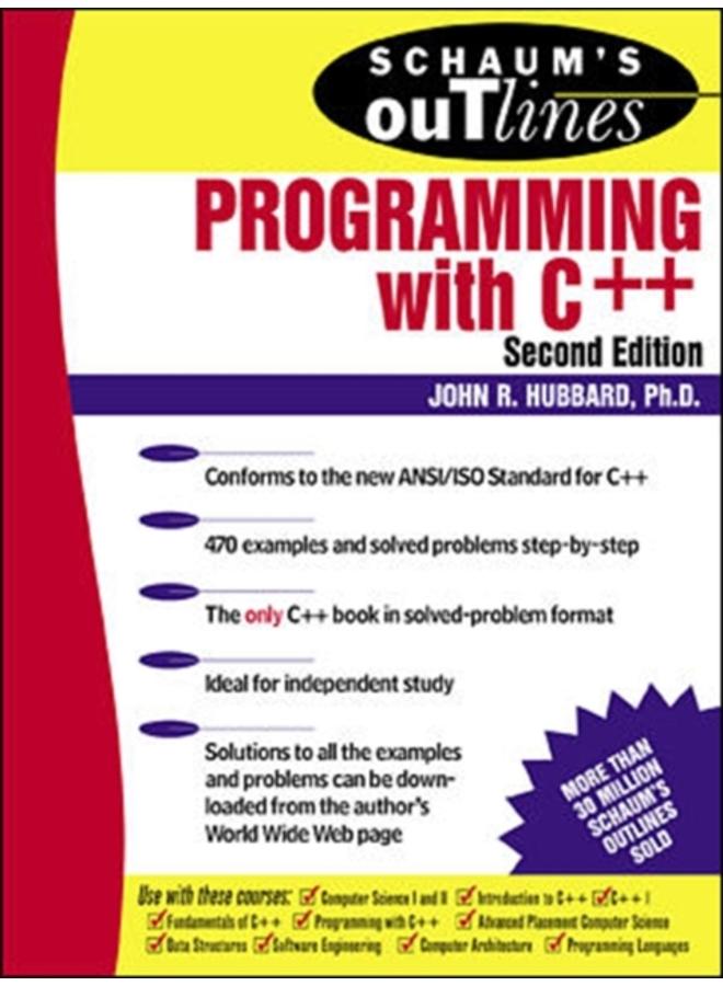 Schaum's Outline of Programming with C++ 