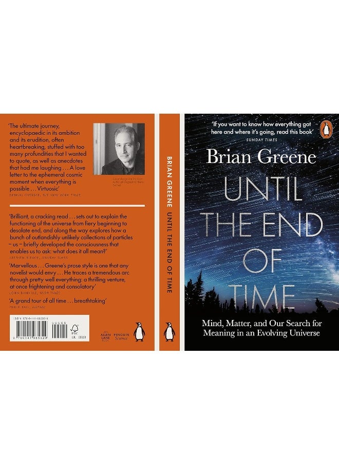 Until the End of Time: Mind, Matter, and Our Search for Meaning in an Evolving Universe