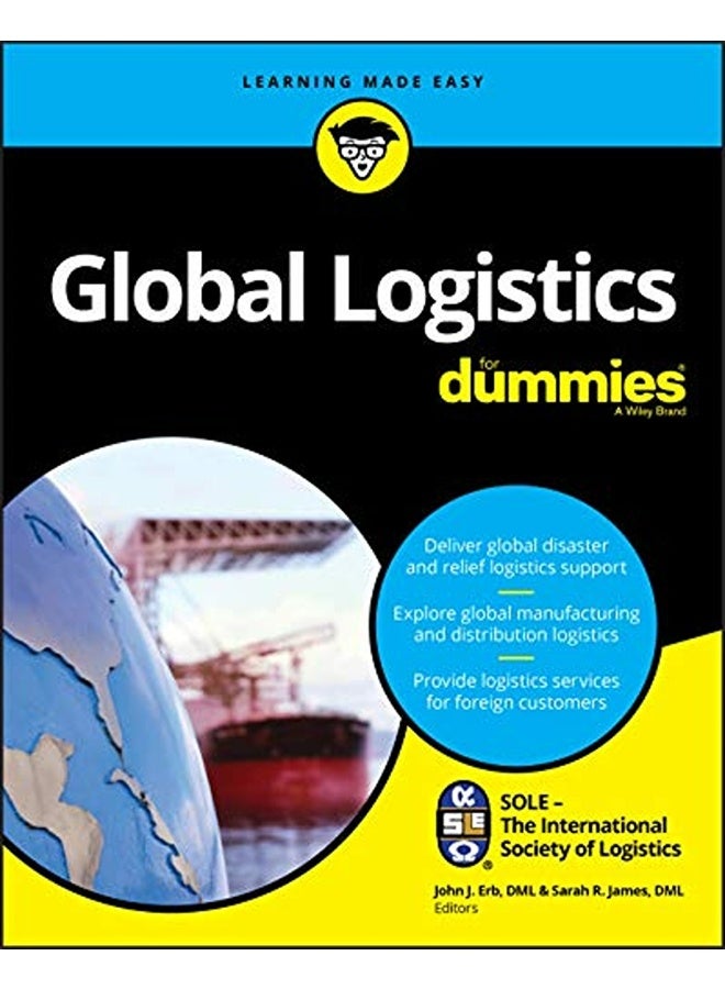 Global Logistics For Dummies 
