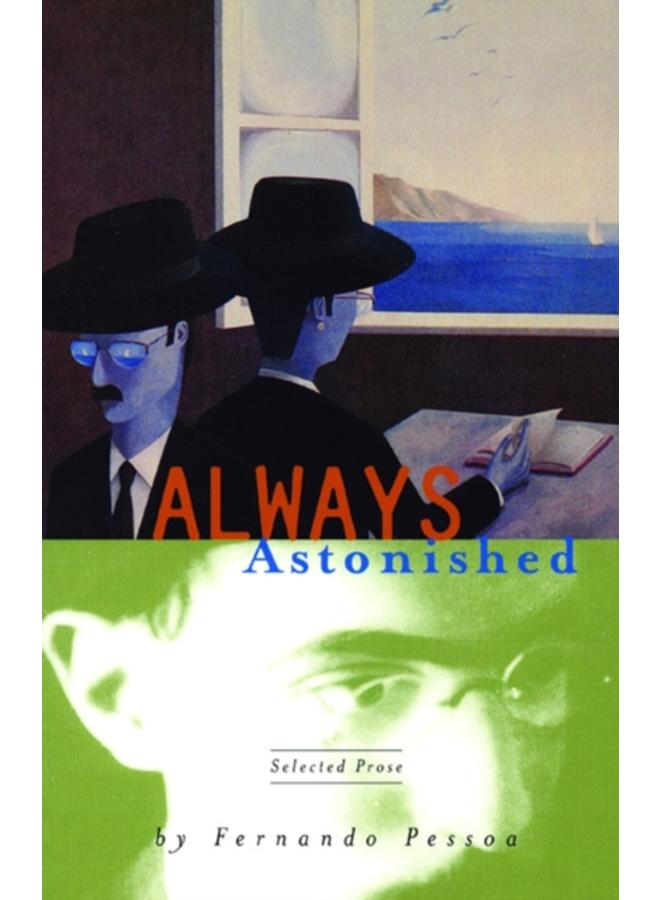 Always Astonished : Selected Prose 