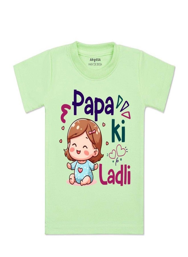 ARVESA Papa Ki Ladli TS-1490 Dad Baby Tshirt for Kids Boys & Girls Half Sleeves Round Neck Clothes Tshirt for Kids Boys 1 Months to 6 Years Dress - Image 1