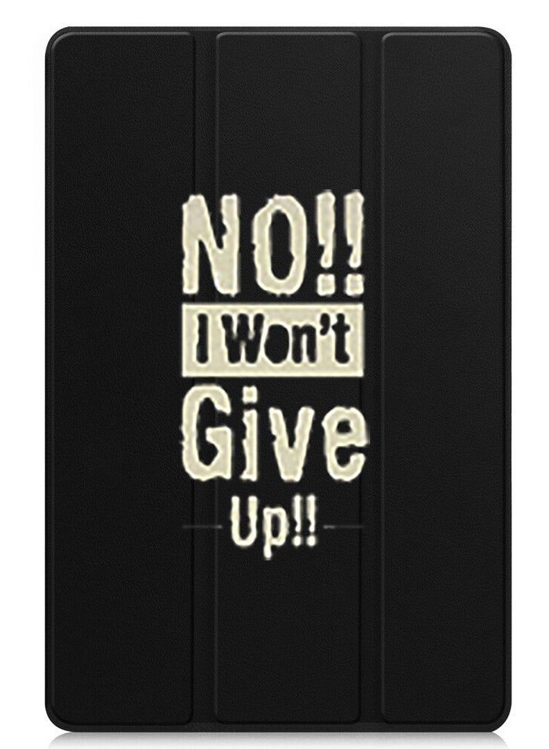 Theodor Protective Flip Case For Huawei MatePad SE 11 (2024) With Trifold Stand Auto Wake Sleep Shockproof Cover no i wont gve up - Image 1