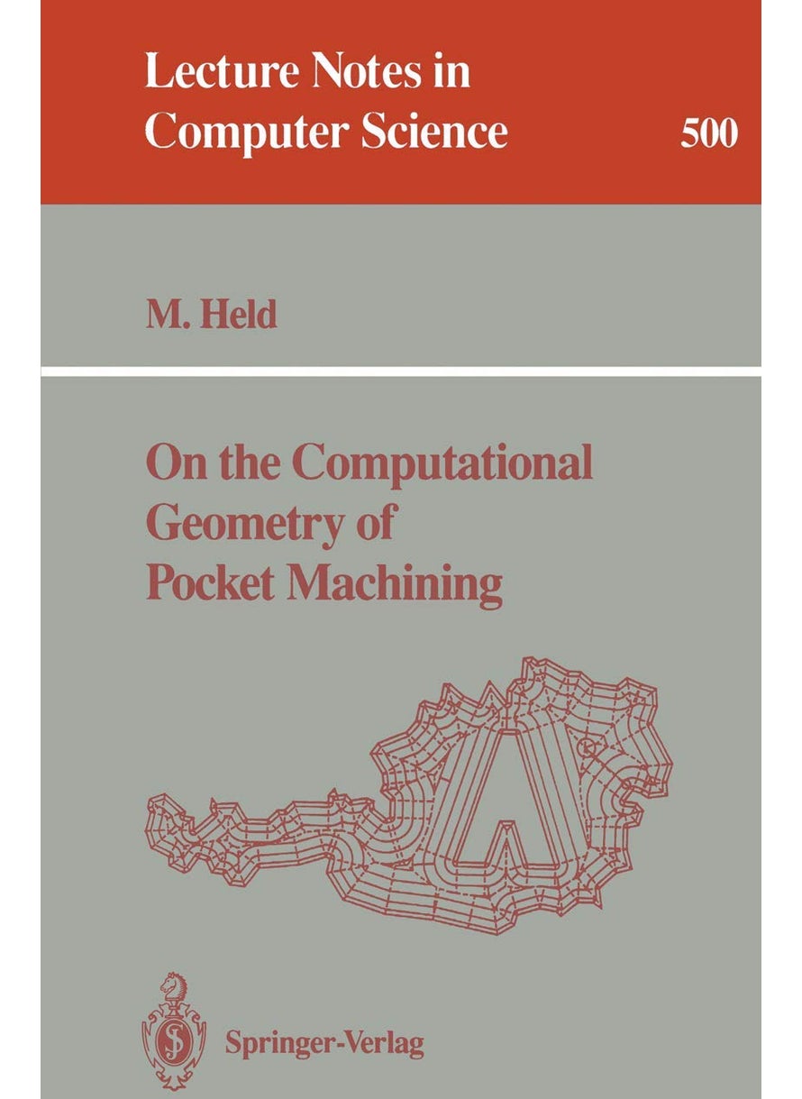 On the Computational Geometry of Pocket Machining 