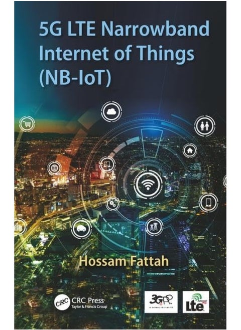 5G LTE Narrowband Internet of Things (NB-IoT)