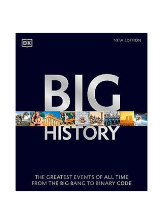 Big History: The Greatest Events of All Time From the Big Bang to Binary Code - pzsku/ZF12F190CEBBA97A8D2B9Z/45/_/1654162403/803643f7-7cfb-4cfd-8ce7-517453fefed6