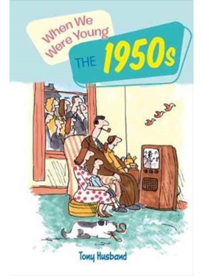 When We Were Very Young the 1950s