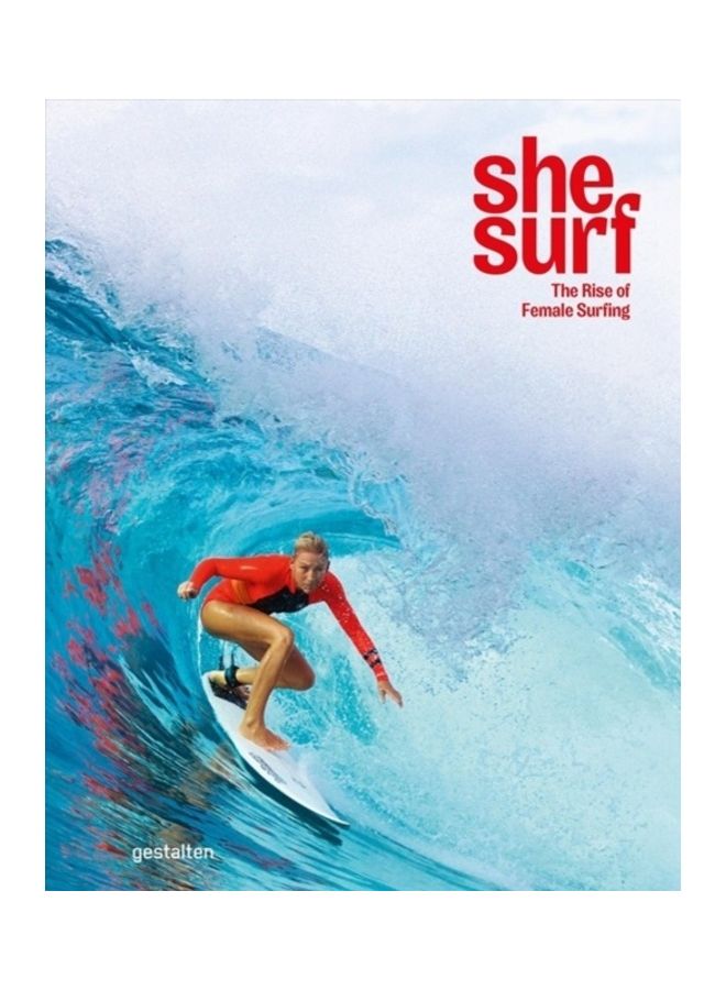 She Surf: The Rise Of Female Surfing