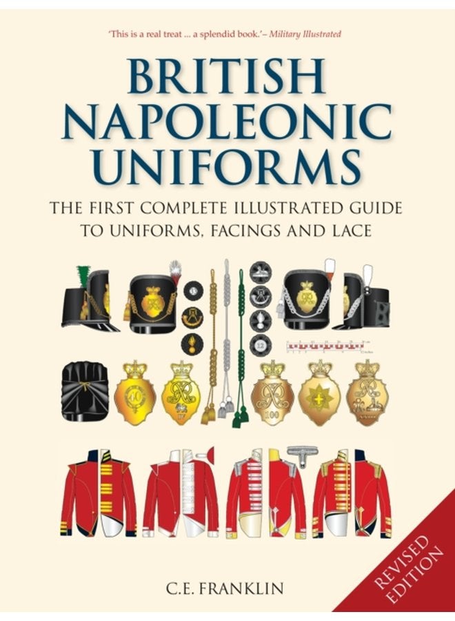 British Napoleonic Uniforms - Hardback